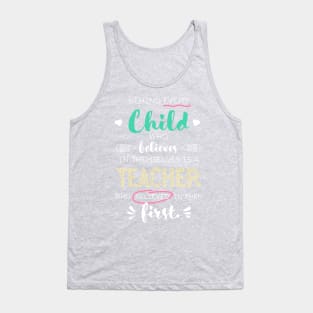 Behind every Child Teacher Appreciation Gifts Thank You End of Year Tank Top